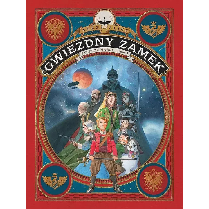 Gwiezdny Zamek, t.3 - Rycerze Marsa