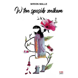 W ten sposób znikam.