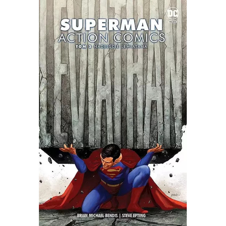 Superman Action Comics, t.2: Nadejście Leviatana