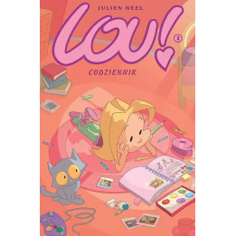 Lou, t.1: Codziennik