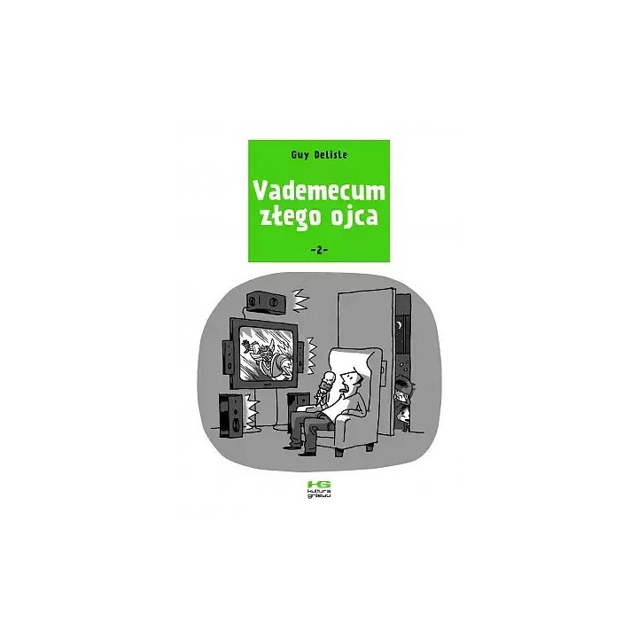 Vademecum złego ojca - 2.