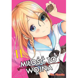 Kaguya-sama: Miłość to wojna - 11.