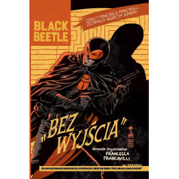 Black Beetle - Bez Wyjścia.