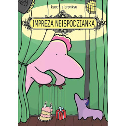 Kuce z Bronksu - Impreza Neispodzianka.