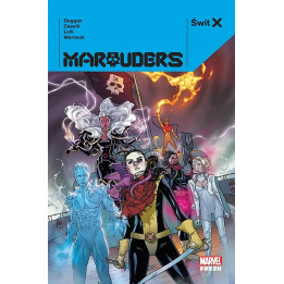 Świt X. Marauders: Świt X. Marauders