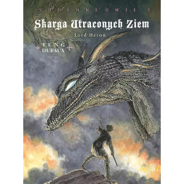 Skarga Utraconych Ziem. Sudenne'owie, t.1: Lord Heron, cykl 4