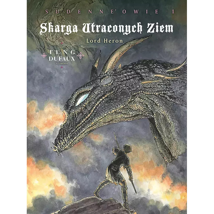 Skarga Utraconych Ziem. Sudenne'owie, t.1: Lord Heron, cykl 4