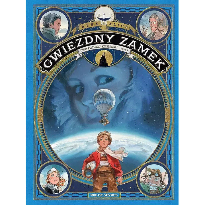 Gwiezdny Zamek, t.1 - 1869: Podbój kosmosu