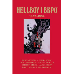 Hellboy i BBPO: Hellboy i BBPO. 1952-1954