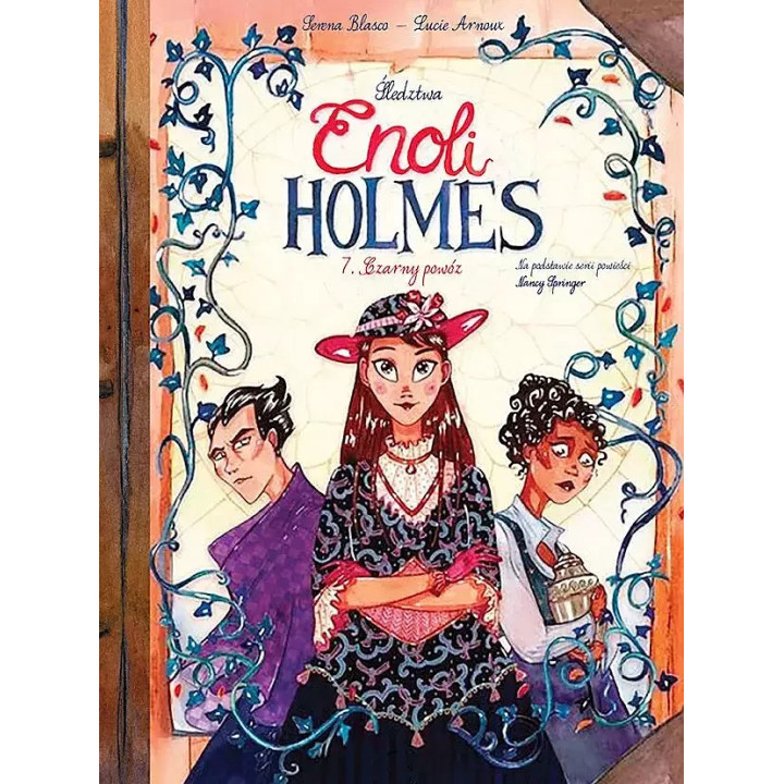 Śledztwa Enoli Holmes, t.7: Czarny powóz