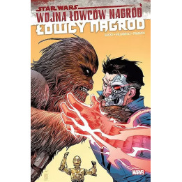 Star Wars. Łowcy nagród, t.3: Wojna łowców nagród