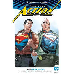 Action Comics, t.3: Ludzie ze stali