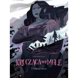 Krocząca we mgle - 1 - Oddech rzeczy.