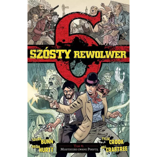 Szósty rewolwer - 4 - Miasteczko zwane Pokutą.