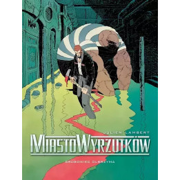 Miasto Wyrzutków - 3. Grobowiec Olbrzyma.