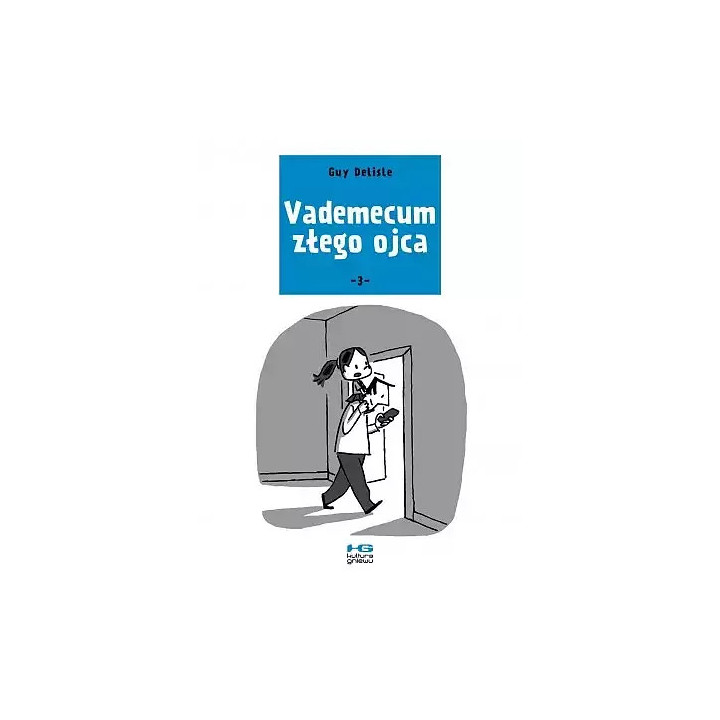 Vademecum złego ojca - 3.