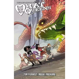 Rat Queens - 1 - Magią i maskarą.