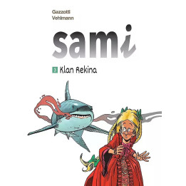 Sami, t.3: Klan Rekina