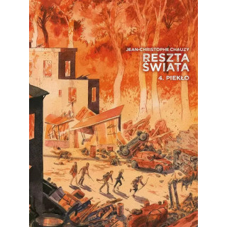 Reszta Świata - 4 - Piekło.