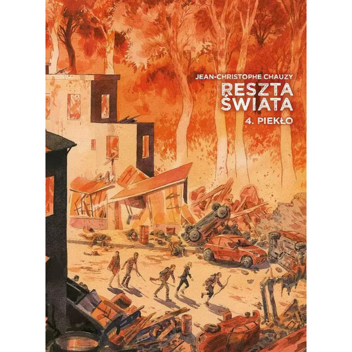 Reszta Świata - 4 - Piekło.