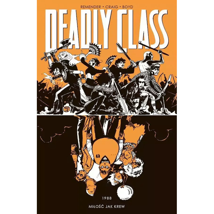 Deadly Class - 7 - 1988 Miłość jak krew.