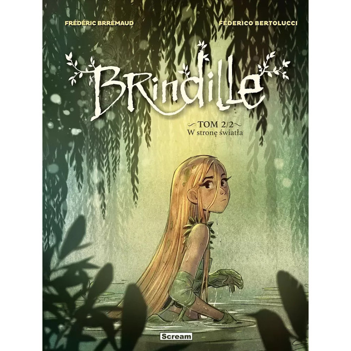 Brindille - Tom 2 - W stronę światła.
