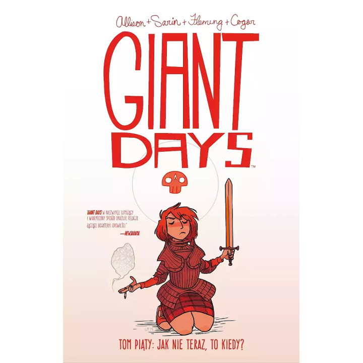 Giant Days - 5 - Jak nie teraz, to kiedy?