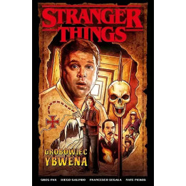 Stranger Things - 5 - Grobowiec Ybwena.