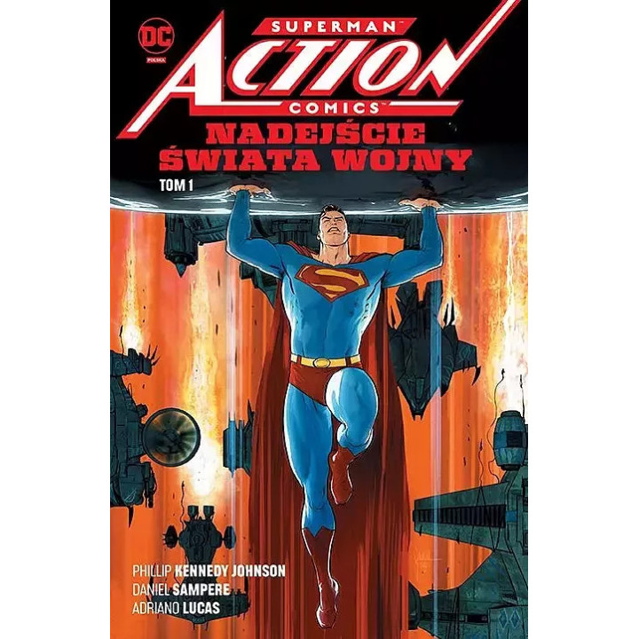 Superman Action Comics, t.1: Nadejście Świata Wojny