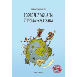Podróże z pazurem - 1 - Historia łapą pisana.