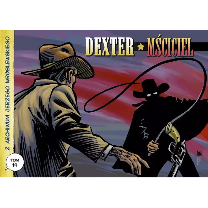 Z archiwum Jerzego Wróblewskiego - 14 - Dexter / Mściciel.