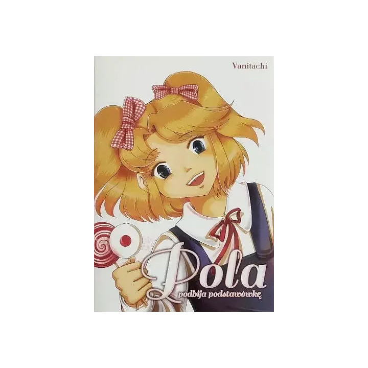 Pola podbija podstawówkę.
