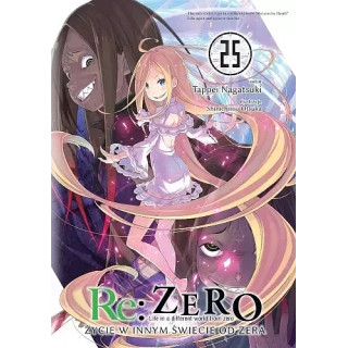 LN Re: Zero - 25.