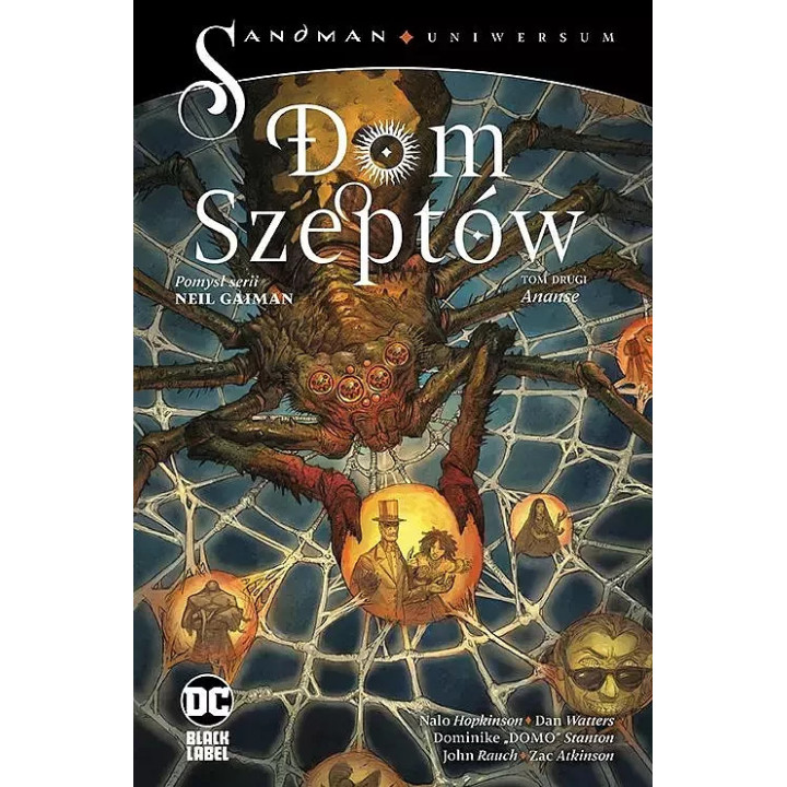 Sandman Uniwersum. Dom Szeptów T.2: Ananse