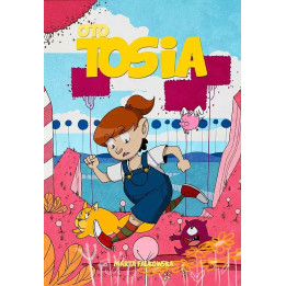 Oto Tosia, t.2: Gdzie jesteś, Panie Precel?