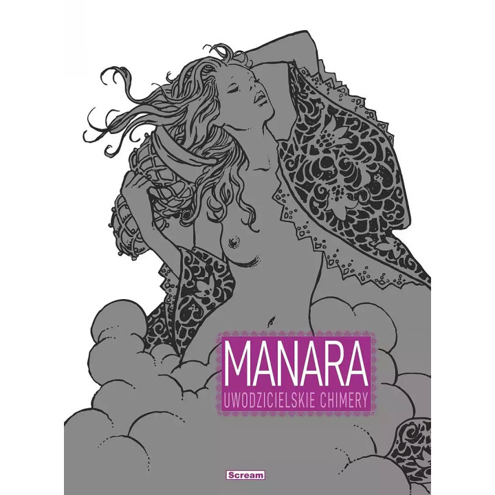 Manara - Uwodzicielskie Chimery.