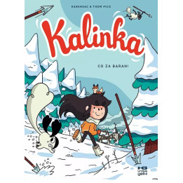 Kalinka. Co za baran!