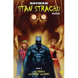 Batman, t.5: Stan strachu