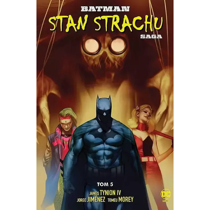 Batman, t.5: Stan strachu