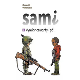 Sami, t.6: Wymiar czwarty i pół