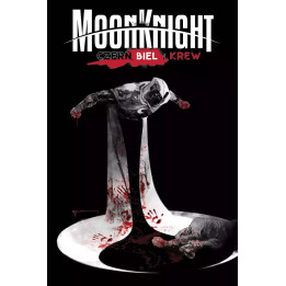 Moon Knight: Czerń, biel i krew.