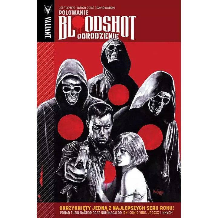 Bloodshot Odrodzenie - 2 - Polowanie.