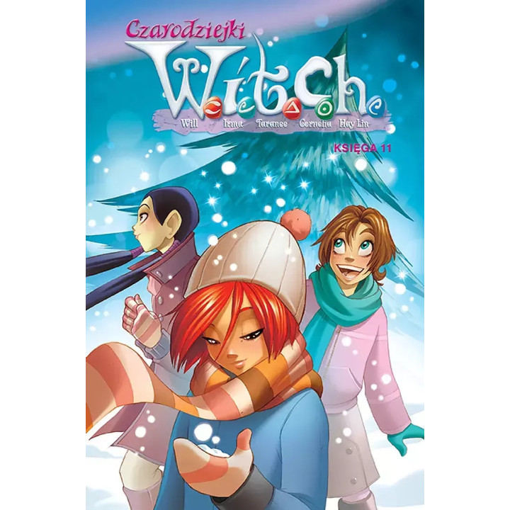 Witch. Czarodziejki W.I.T.C.H. Księga 11