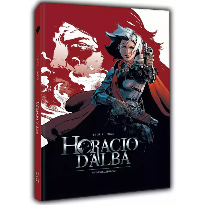 Horacio d'Alba. Wydanie zbiorcze.