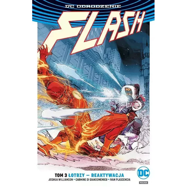 Flash, t.3: Łotrzy reaktywacja