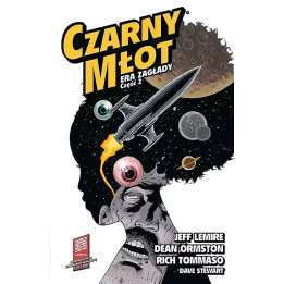 Czarny Młot, t.4: Era Zagłady, część 2