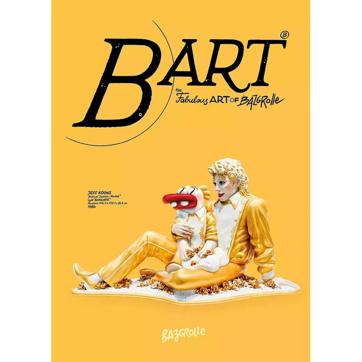 Bart - The Fabulous Art of Bazgrolle