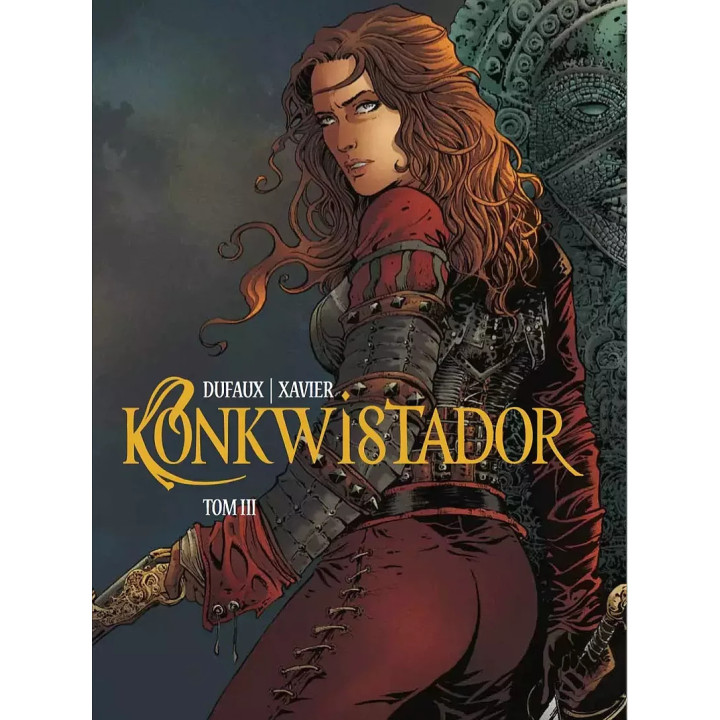 Konkwistador tom III