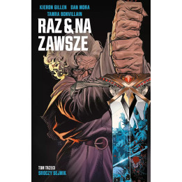 Raz i na zawsze Tom 3 Sroczy sejmik