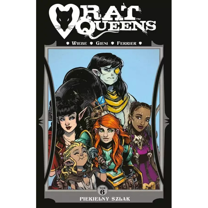 Rat Queens - 6 - Piekielny szlak